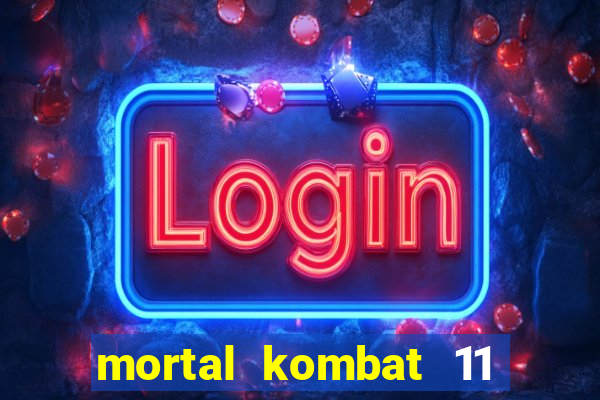 mortal kombat 11 apk android